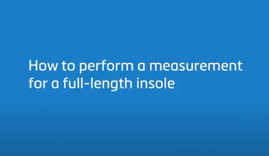 How to Perform a Measurement for a Full-Length Insole