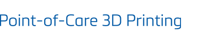 3D-Druck am Point-of-Care